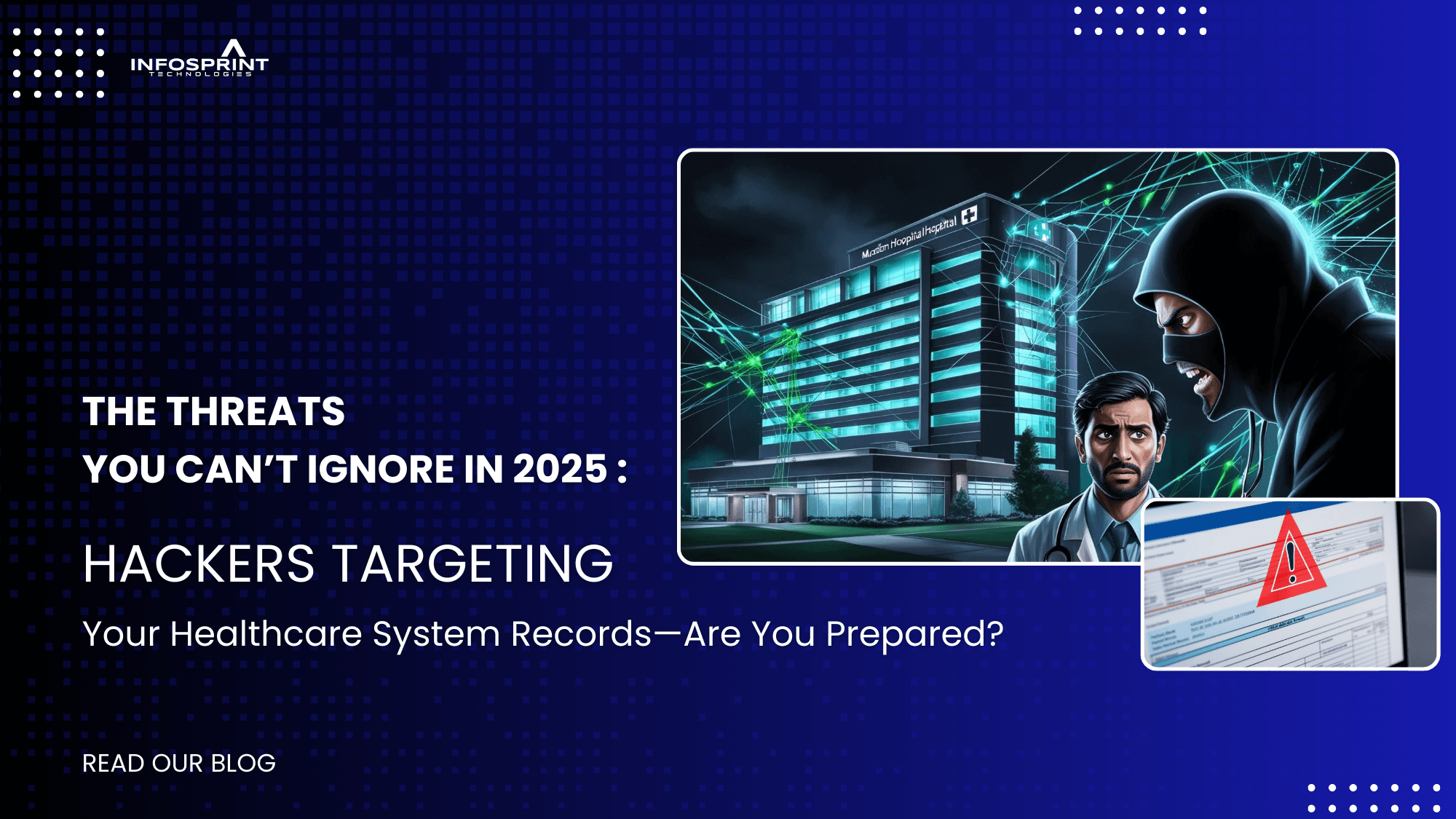 The 5 Most Alarming Healthcare Data Breaches You Need to Know